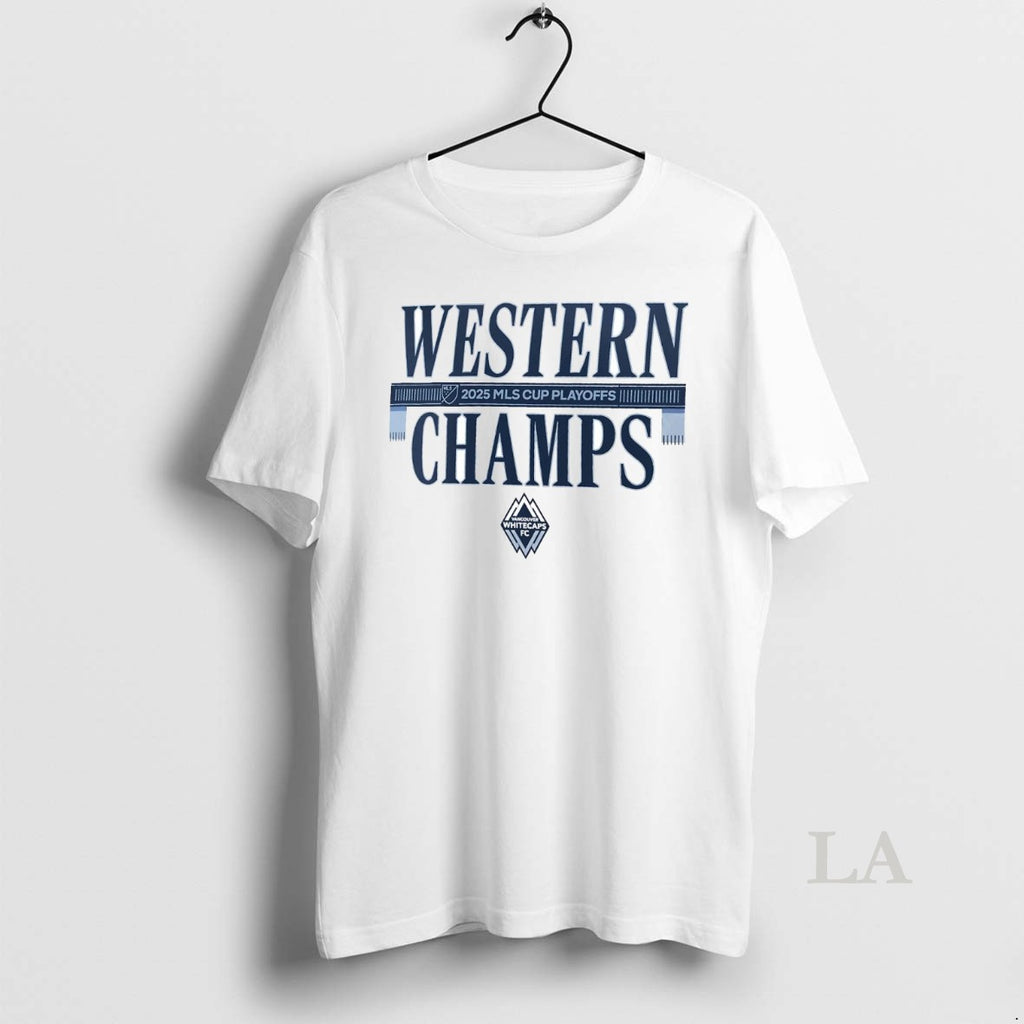 Original Vancouver Whitecaps Fc 2025 Western Champions T-Shirts, Hoodie, Sweatshirt | PopFlextees.com
