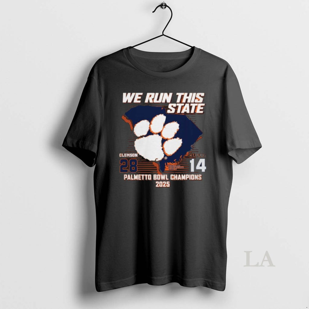 Original We Run This State Clemson Tigers 28 14 Carolina Palmetto Bowl Champions T-Shirts, Hoodie, Sweatshirt