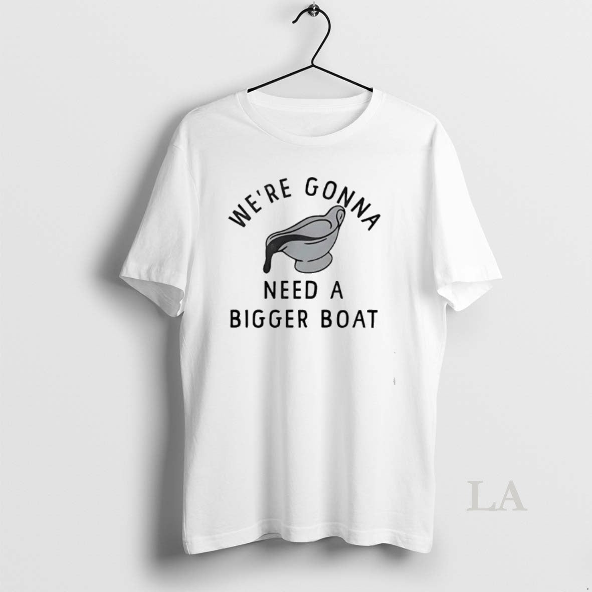 Original Were Gonna Need A Bigger Boat T-Shirts, Hoodie, Sweatshirt | PopFlextees.com