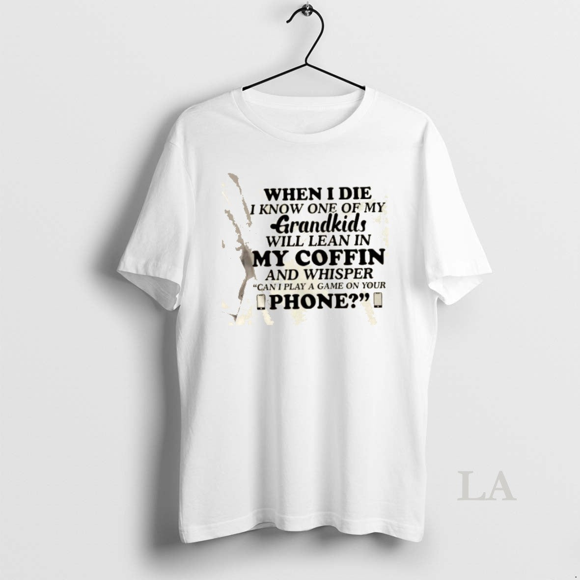 Original When I Die I Know One Of My Grandkids Will Lean In My Coffin T-Shirts, Hoodie, Sweatshirt | PopFlextees.com