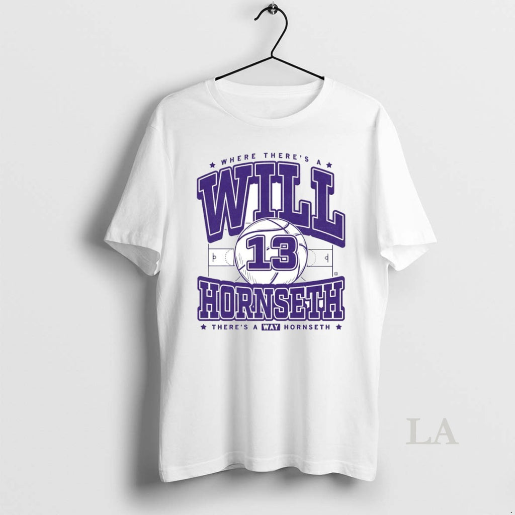 Original Where Theres Will Hornseth Theres A Way Hornseth Circle T-Shirts, Hoodie, Sweatshirt | PopFlextees.com