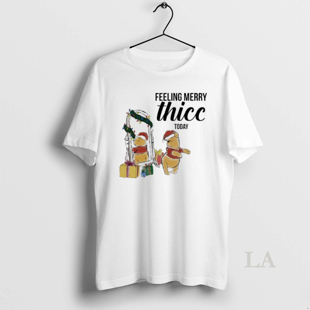 Original Winnie The Pooh Feeling Merry Thiccmas Today T-Shirts, Hoodie, Sweatshirt | PopFlextees.com