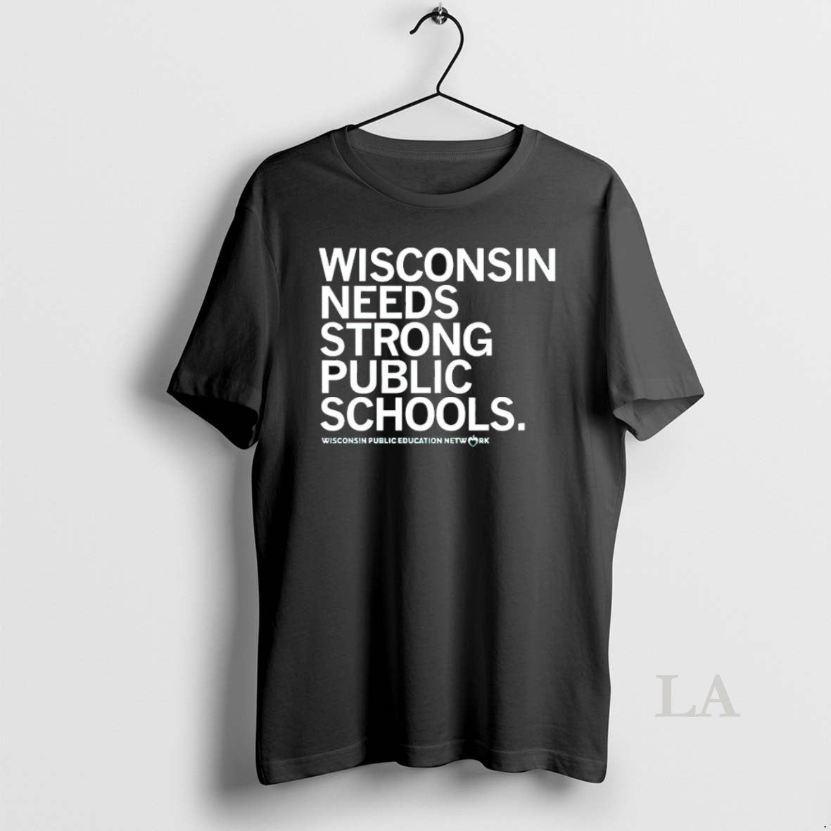 Original Wisconsin Needs Strong Public Schools Wisconsin Public Education Network T-Shirts, Hoodie, Sweatshirt