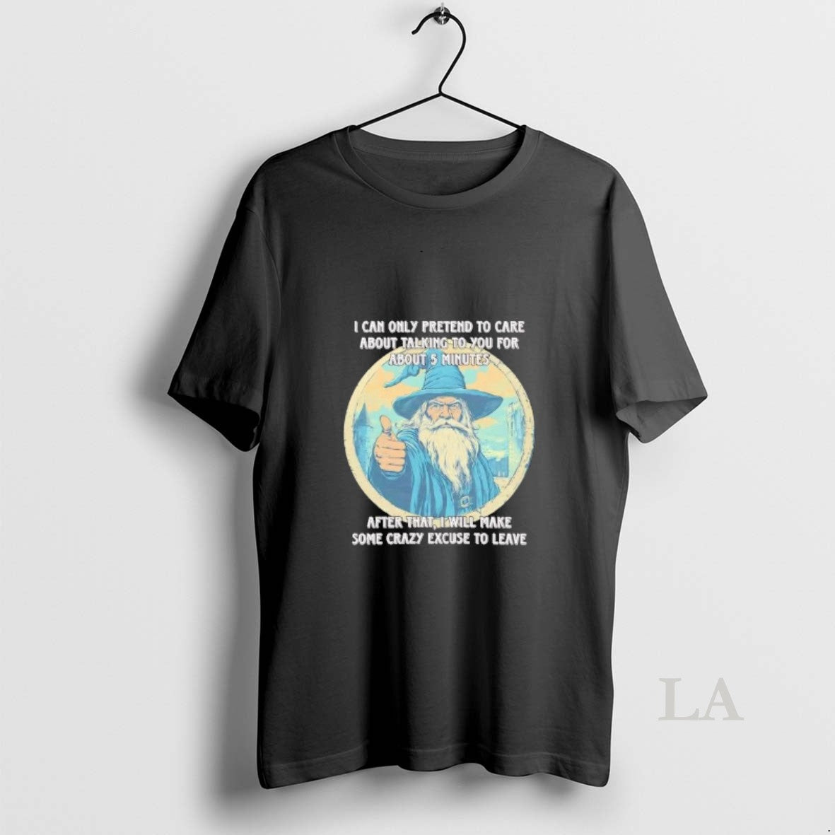 Original Wizard I Can Only Pretend To Care About Talking To You T-Shirts, Hoodie, Sweatshirt | PopFlextees.com