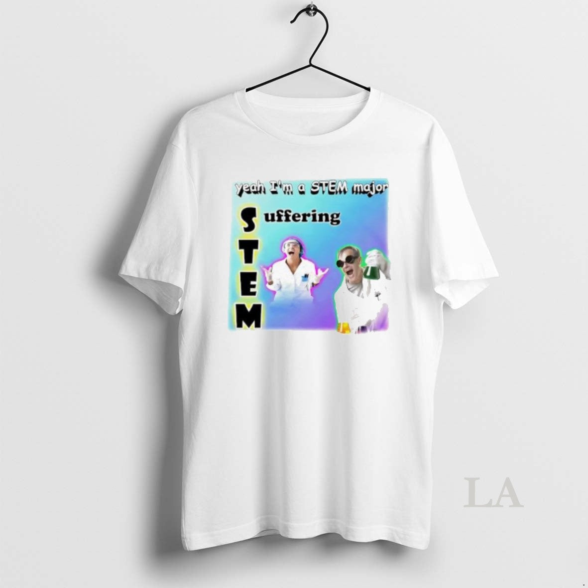 Original Yeah Im A Stem Major Suffering Graphic T-Shirts, Hoodie, Sweatshirt | PopFlextees.com