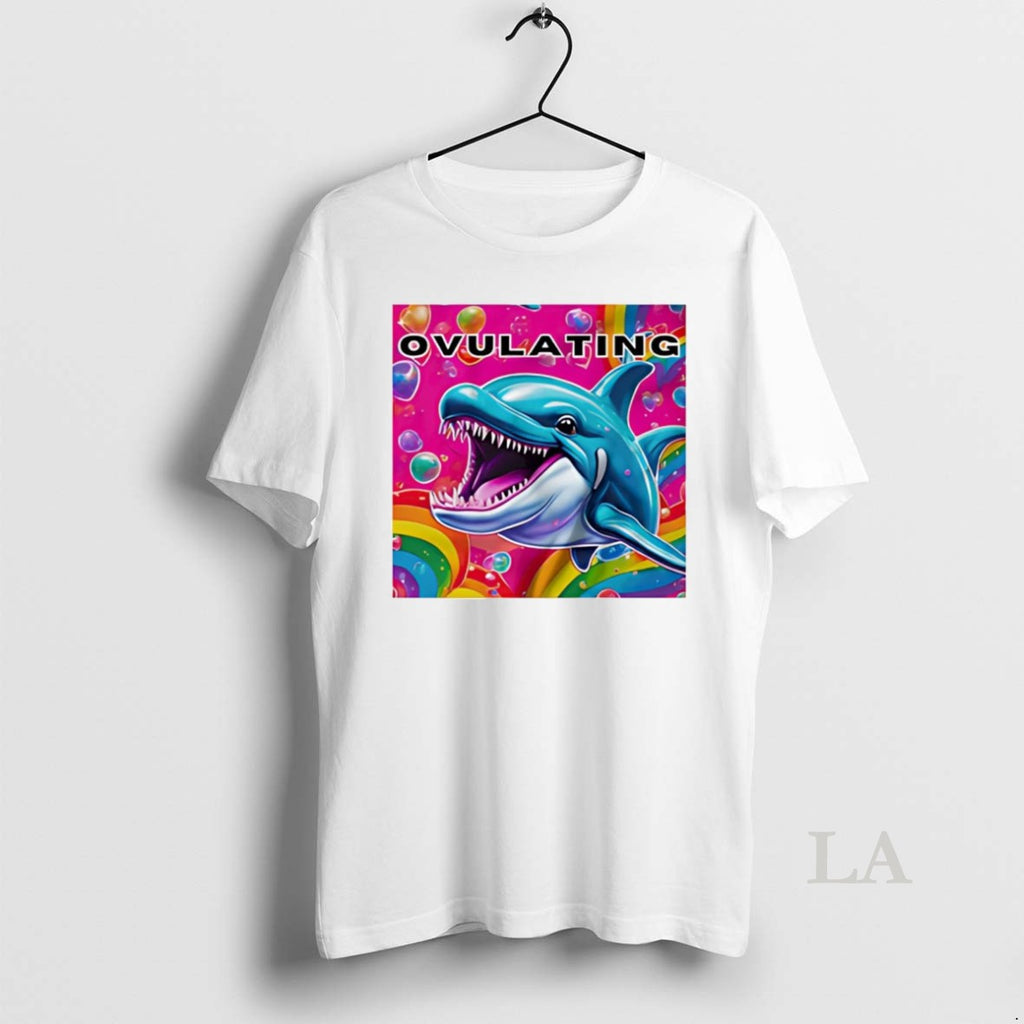Original Ovulating Dolphin T-Shirts, Hoodie, Sweatshirt | PopFlextees.com