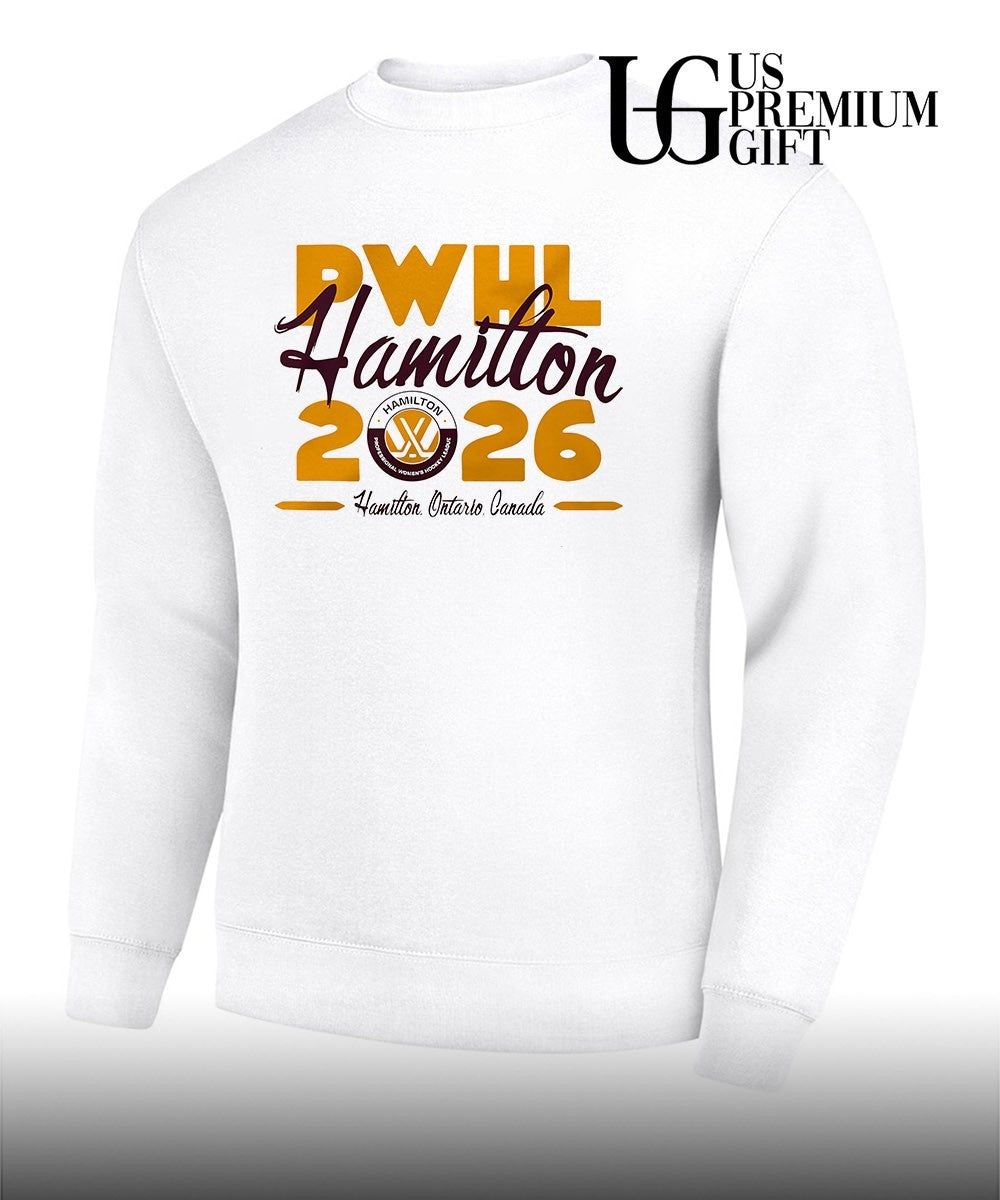 PWHL Hamilton Stadium 2026 Hamilton Ontario shirt