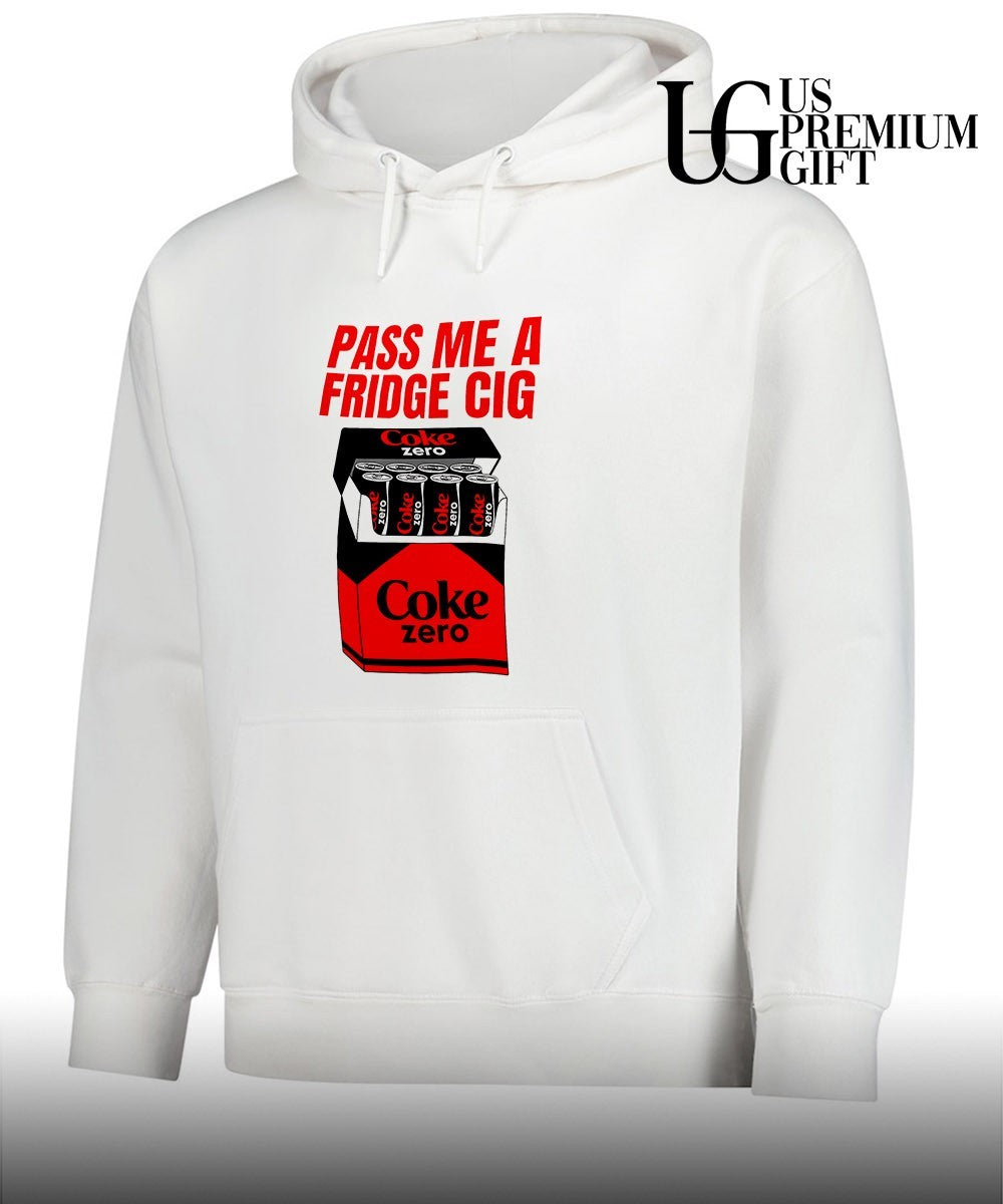 Pass me a fridge Cig Coke zero shirt