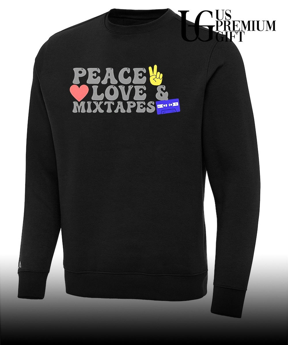 Peace Love and Mixtapes shirt