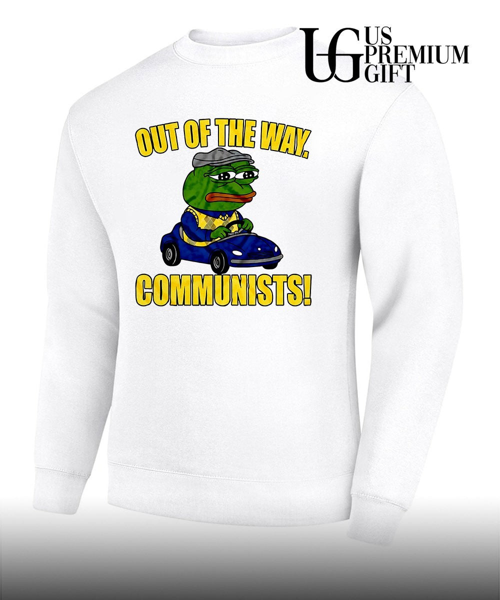 Pepe Frog out of the way communists the frog driving car shirt