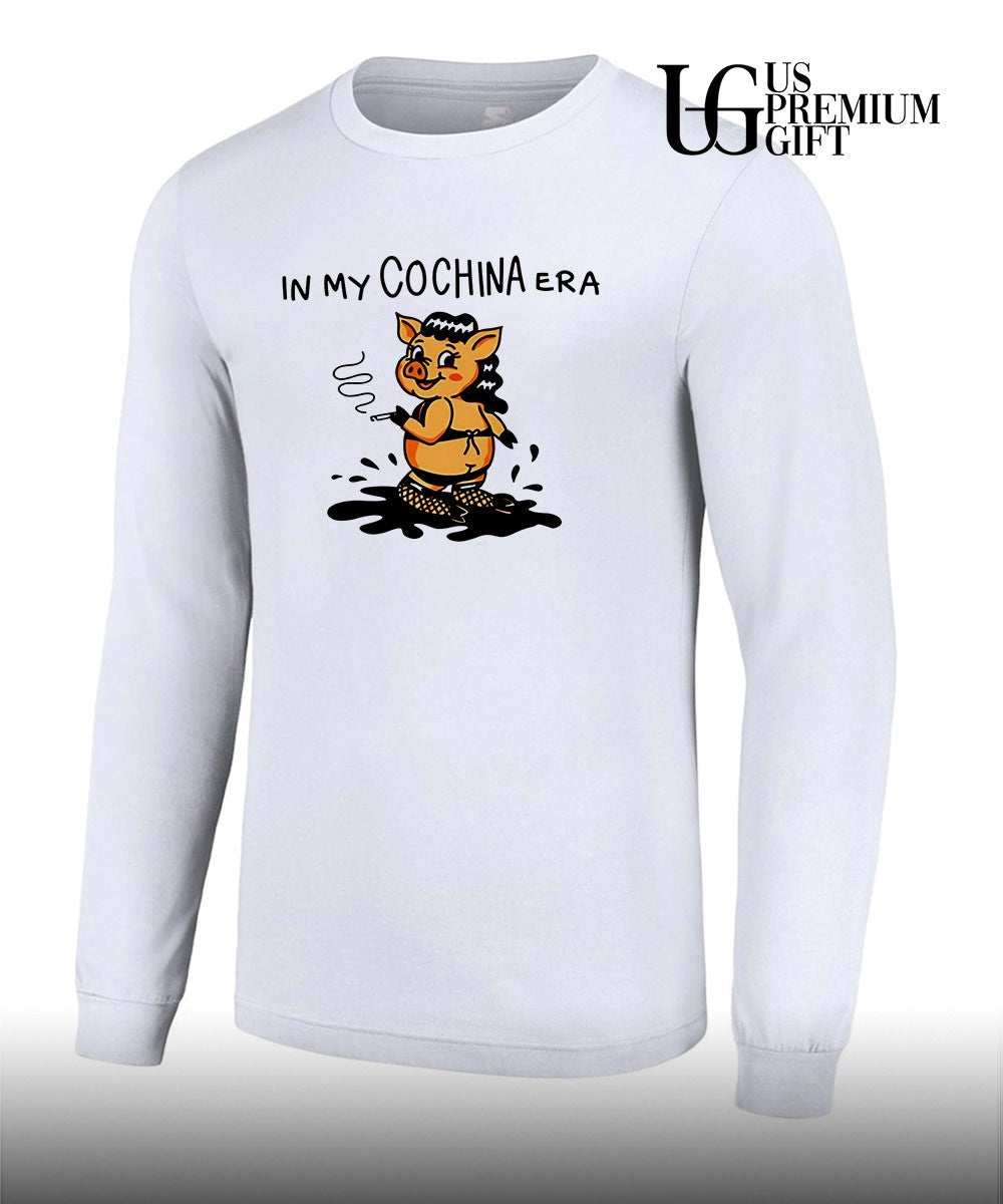 Pig lady in my cochina era shirt