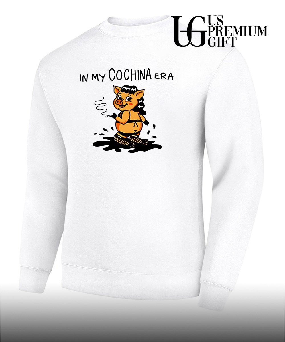 Pig lady in my cochina era shirt