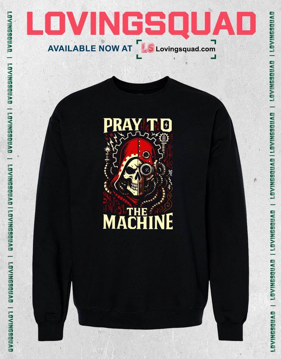 Pray to the Machine Skull Shirt