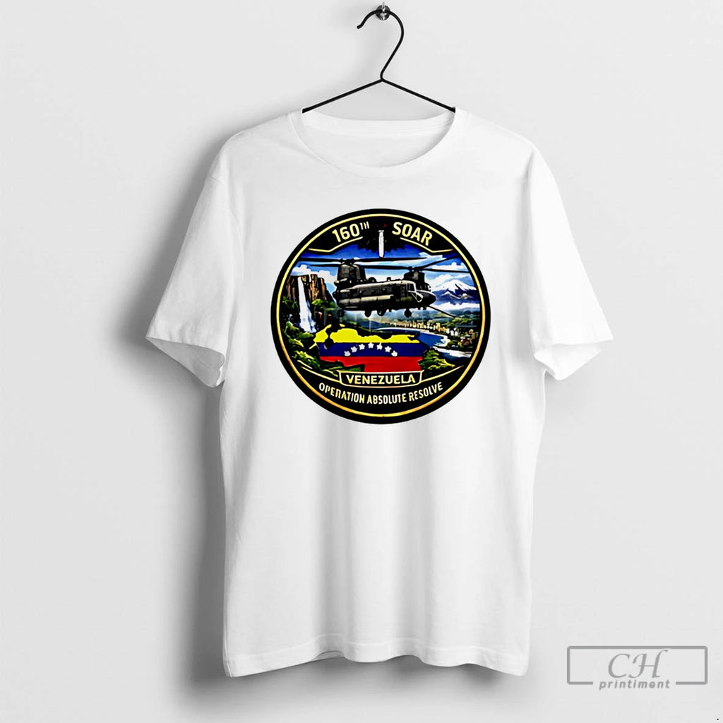 Premium 160th Soar Venezuela Operation Absolute Resolve Ch 47 Chinook Logo Patch T Shirts Sweater Hoodie, Sweatshirt