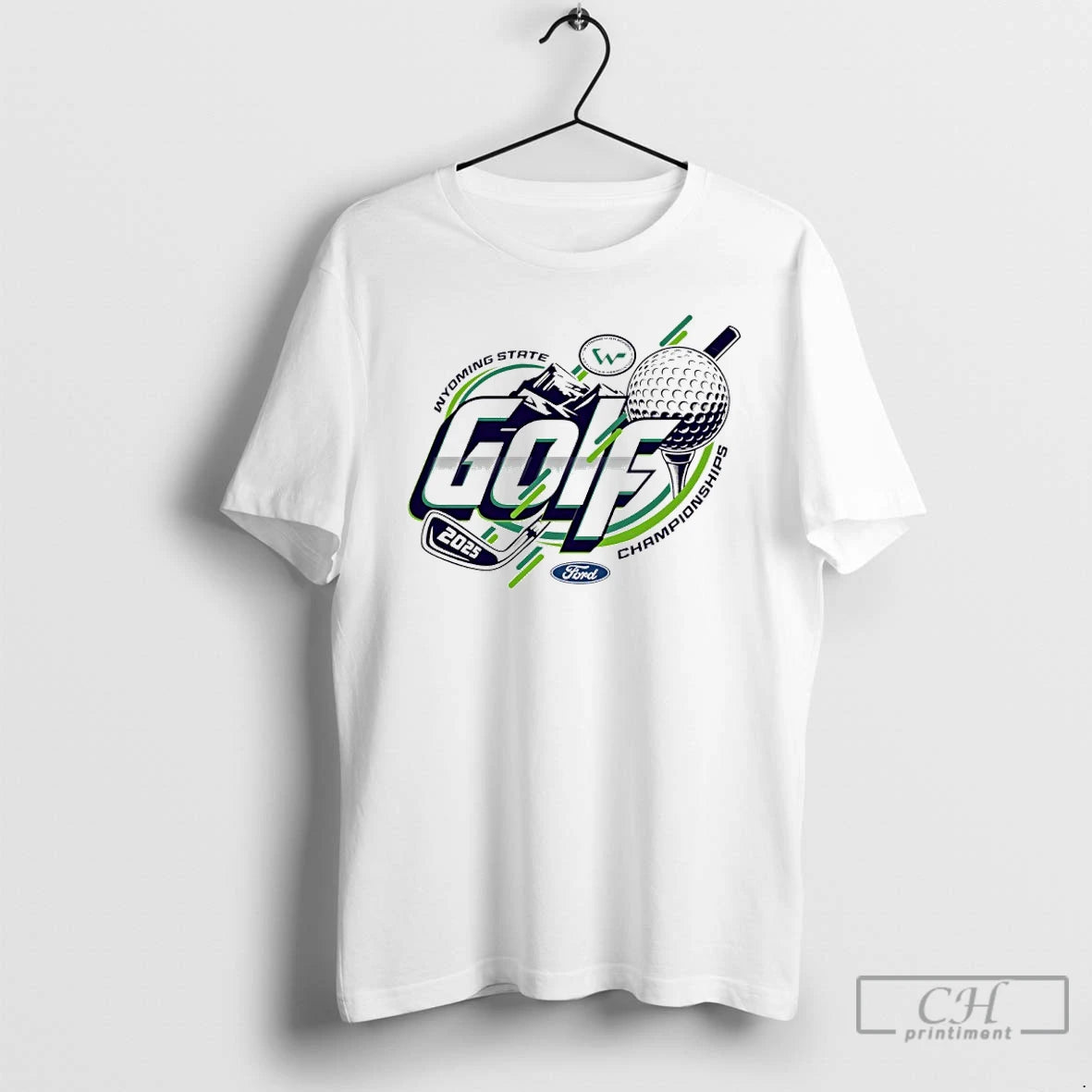 Premium 2025 Wyoming State Ford Golf Championships T-Shirts, Hoodie, Sweatshirt | PopFlextees.com