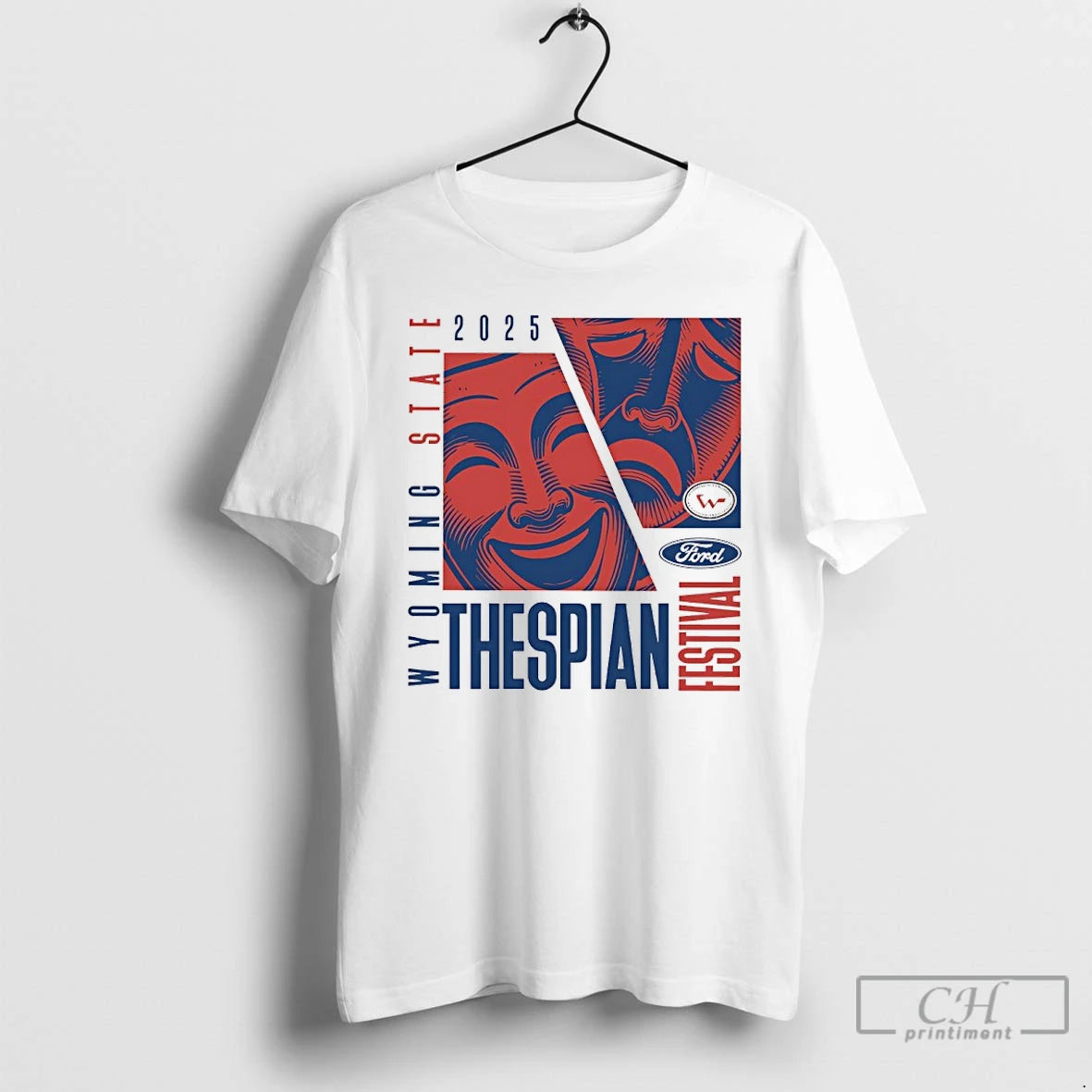 Premium 2025 Wyoming State Ford Thespian Festival T-Shirts, Hoodie, Sweatshirt | PopFlextees.com