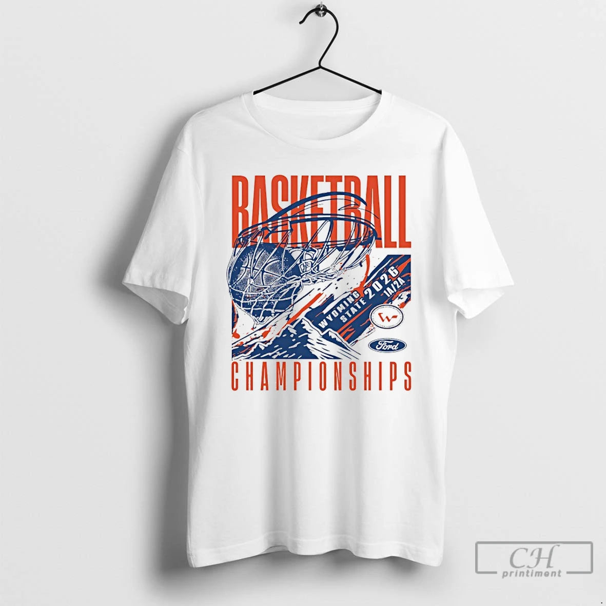Premium 2026 Wyoming State Ford Basketball Championships 1a 2a T-Shirts, Hoodie, Sweatshirt | PopFlextees.com