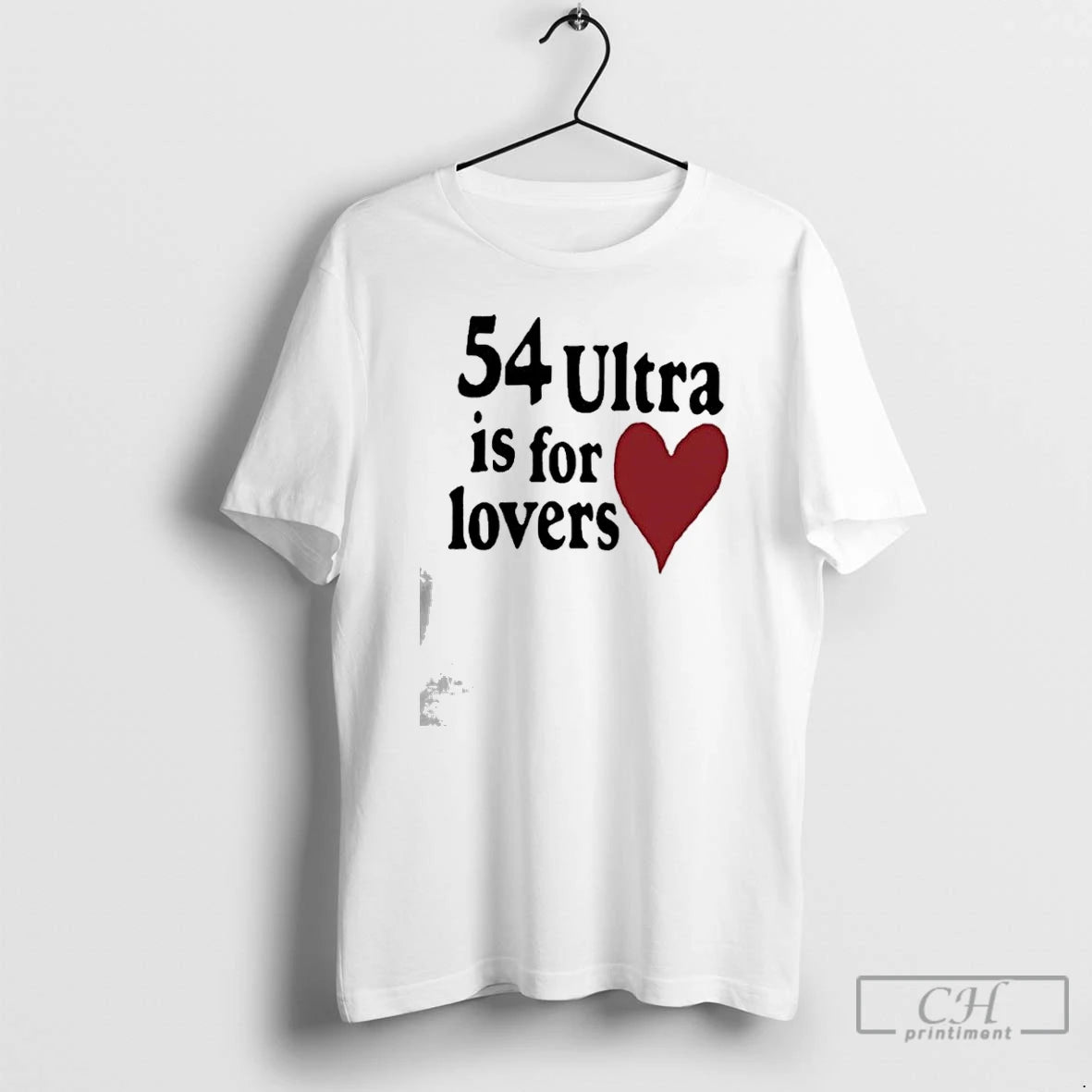 Premium 54 Ultra Is For Lovers T-Shirts, Hoodie, Sweatshirt | PopFlextees.com