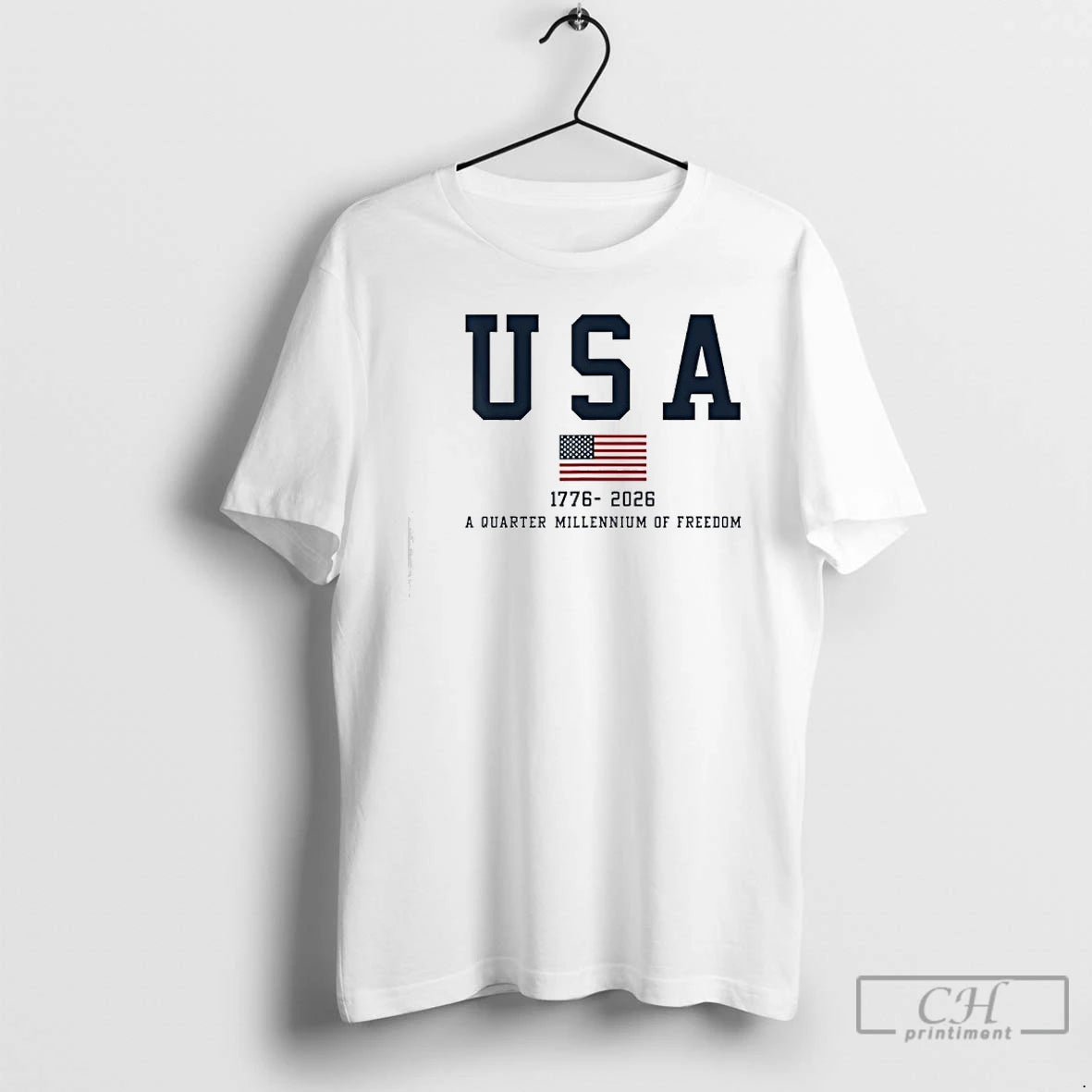 Premium A Quarter Millennium Of Freedom Usa Flag 2026 Anniversary T-Shirts, Hoodie, Sweatshirt | PopFlextees.com