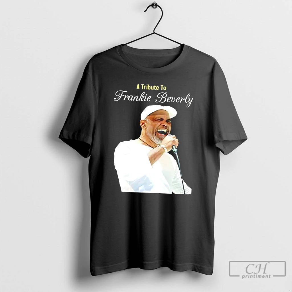 Premium A Tribute To Frankie Beverly T-Shirts, Hoodie, Sweatshirt | PopFlextees.com