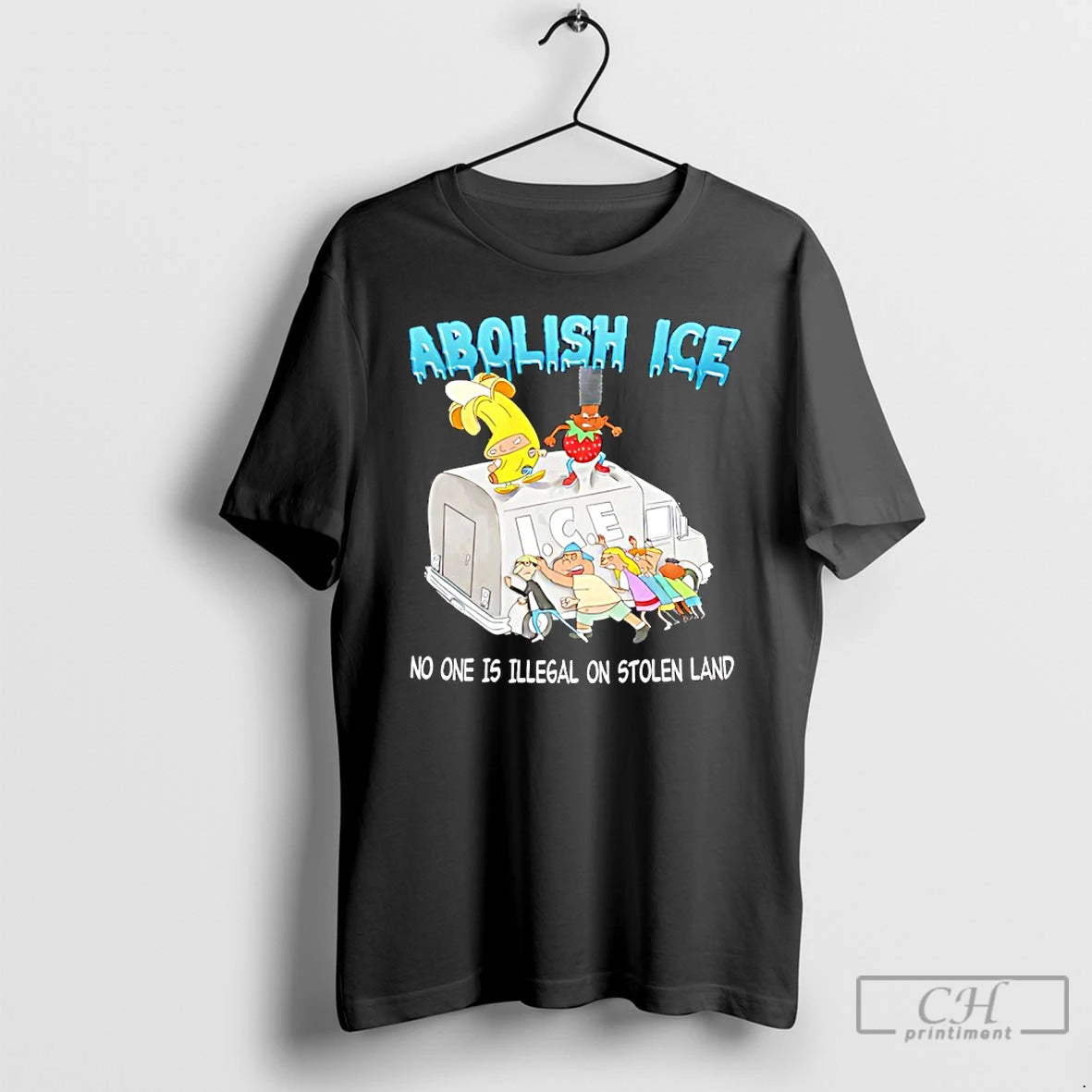 Premium Abolish Ice No One Is Illegal On Stolen Land T-Shirts, Hoodie, Sweatshirt | PopFlextees.com