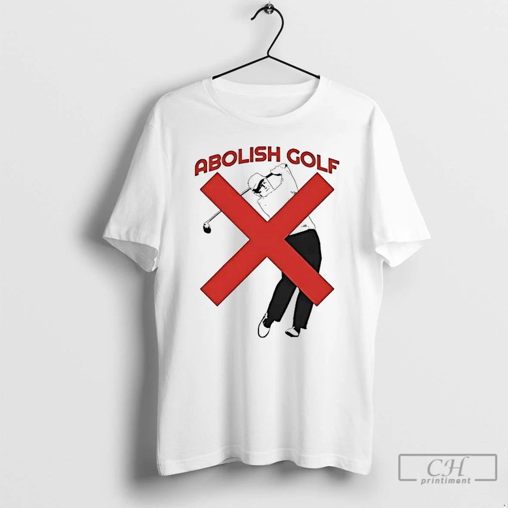 Premium Abolish Golf Trump President T-Shirts, Hoodie, Sweatshirt | PopFlextees.com