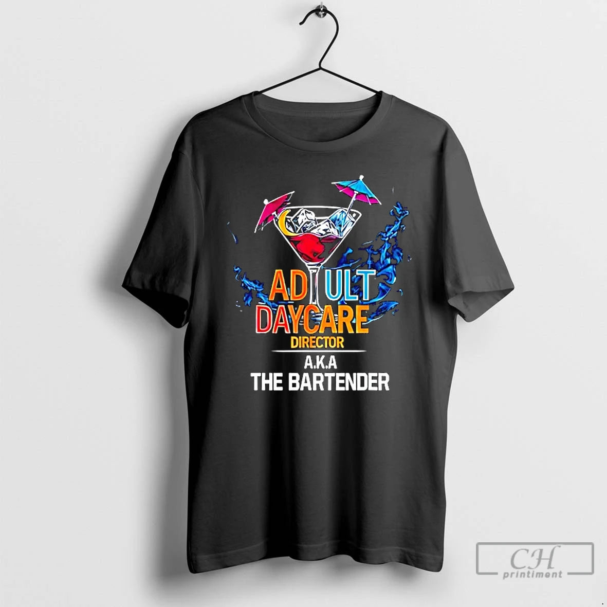 Premium Adult Daycare Director A K A The Bartender T-Shirts, Hoodie, Sweatshirt | PopFlextees.com