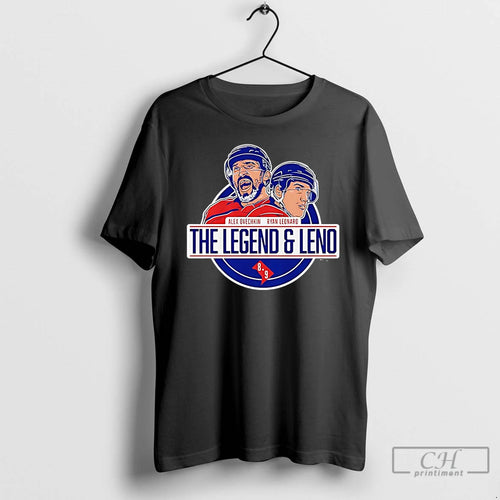 Premium Alex Ovechkin Ryan Leonard The Legend And Leno Washington Capitals T-Shirts, Hoodie, Sweatshirt | PopFlextees.com