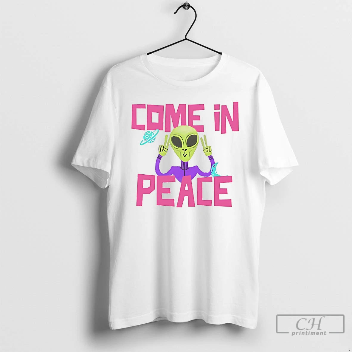 Premium Alien Come In Peace T-Shirts, Hoodie, Sweatshirt | PopFlextees.com