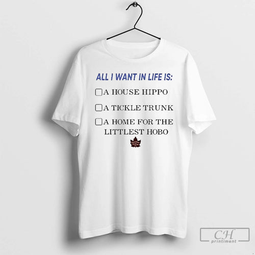 Premium All I Want In Life Is T-Shirts, Hoodie, Sweatshirt | PopFlextees.com