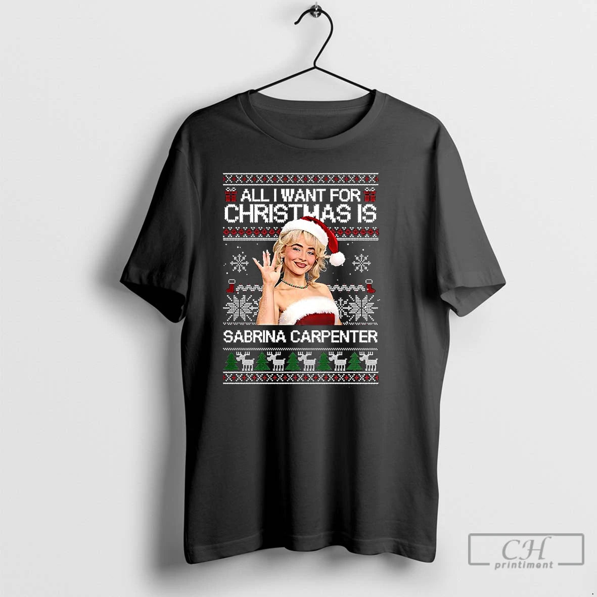 All I Want Is Sabrina Ugly T-Shirts, Hoodie, Sweatshirt