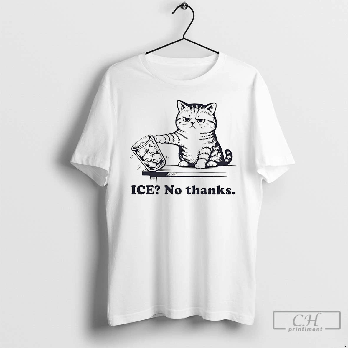 Premium Anti Ice Grumpy Cat Quote Ice No Thanks T-Shirts, Hoodie, Sweatshirt | PopFlextees.com