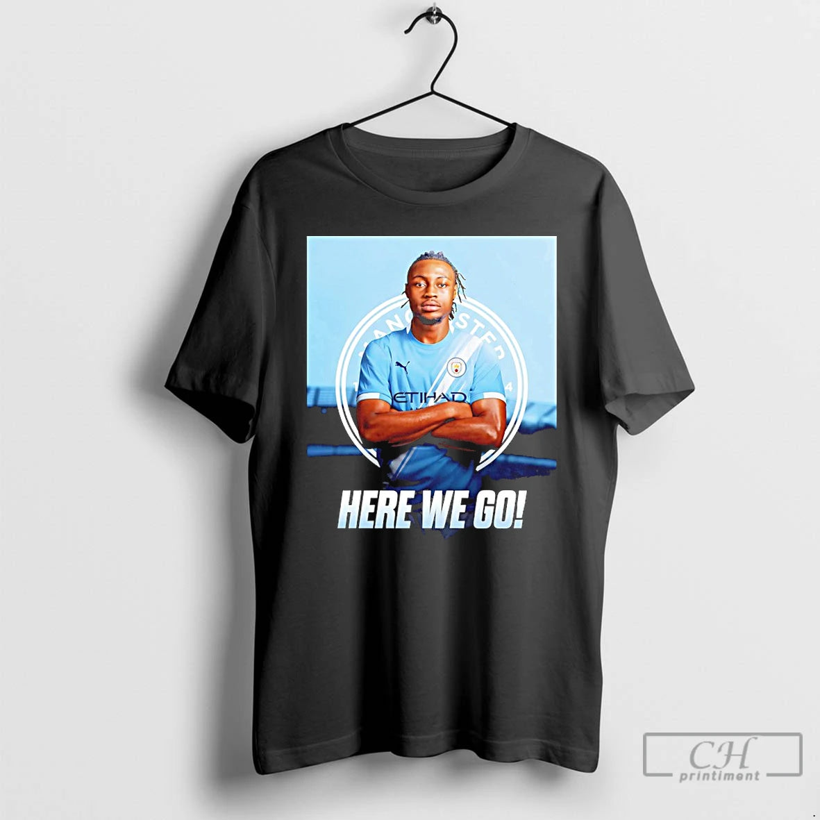 Premium Antoine Semenyo To Manchester City Here We Go T-Shirts, Hoodie, Sweatshirt | PopFlextees.com