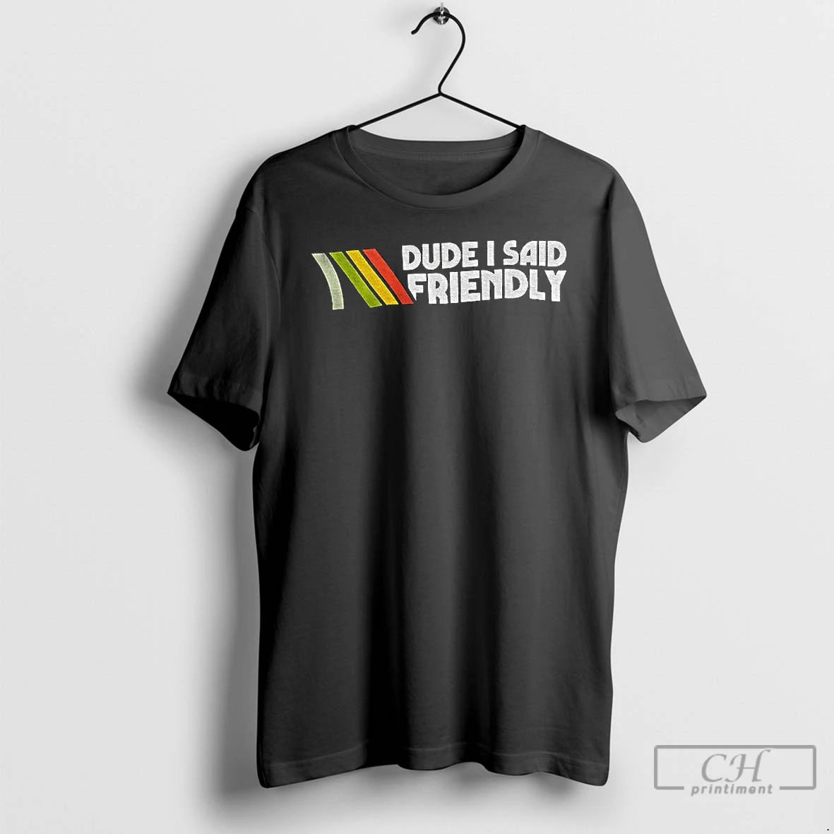 Premium Arc Raiders Dude I Said Friendly T-Shirts, Hoodie, Sweatshirt | PopFlextees.com