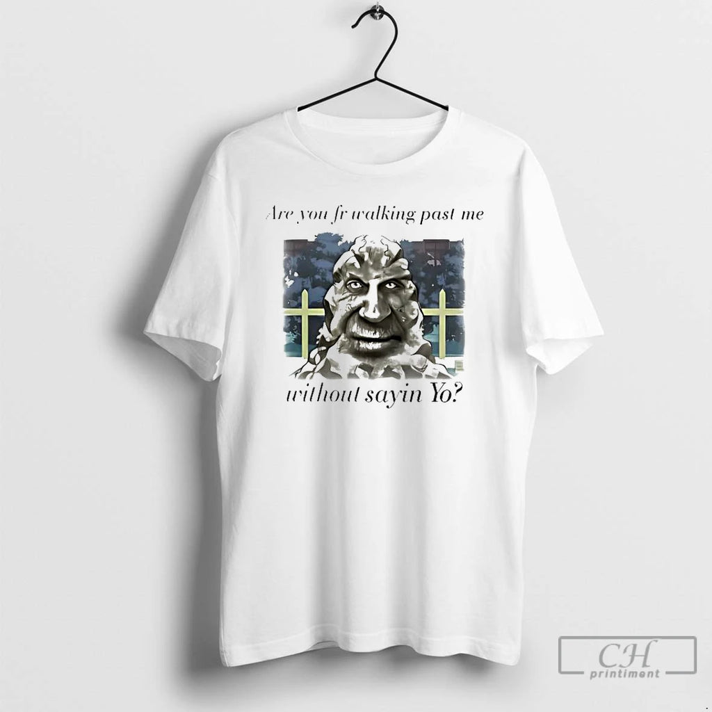 Premium Are You Fr Walking Past Me Without Sayin Yo Angelo Jjba T Shirts Sweater Hoodie, Sweatshirt | PopFlextees.com