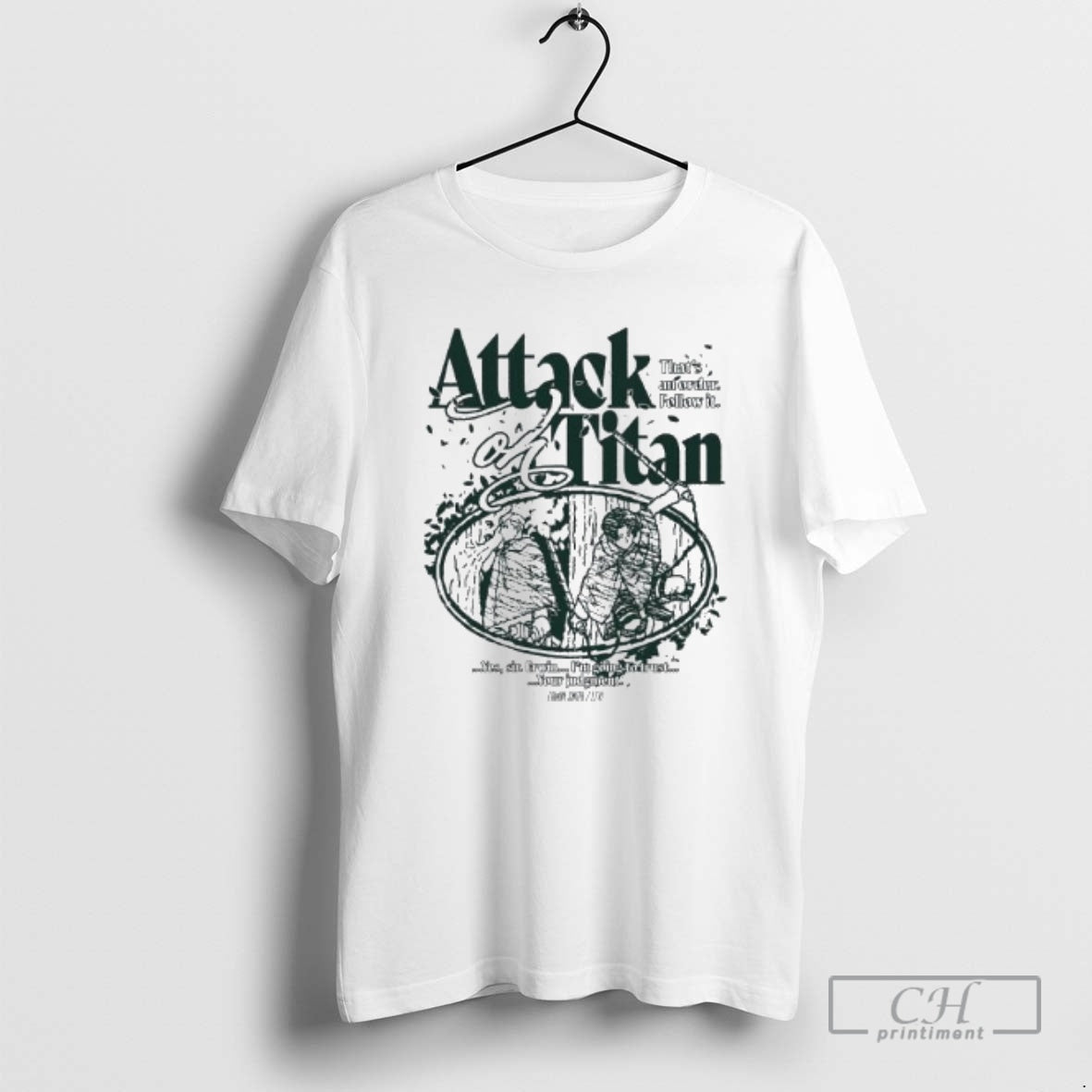 Premium Attack On Titan Thats An Order Follow It Your Judgment Shirt Sweater Hoodie, Sweatshirt | PopFlextees.com