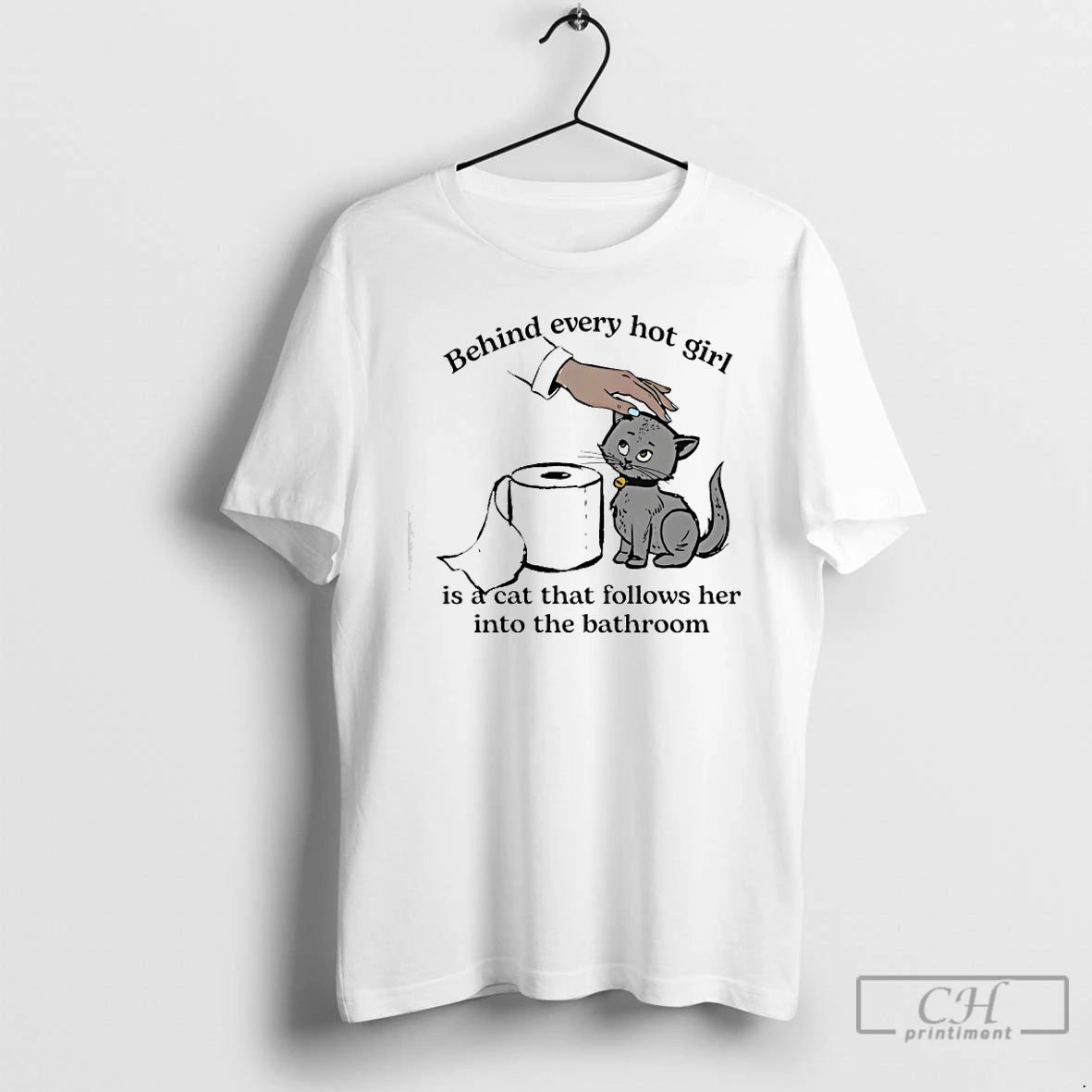 Premium Behind Every Hot Girl Is A Cat That Follows Her Into The Bathroom T-Shirts, Hoodie, Sweatshirt | PopFlextees.com