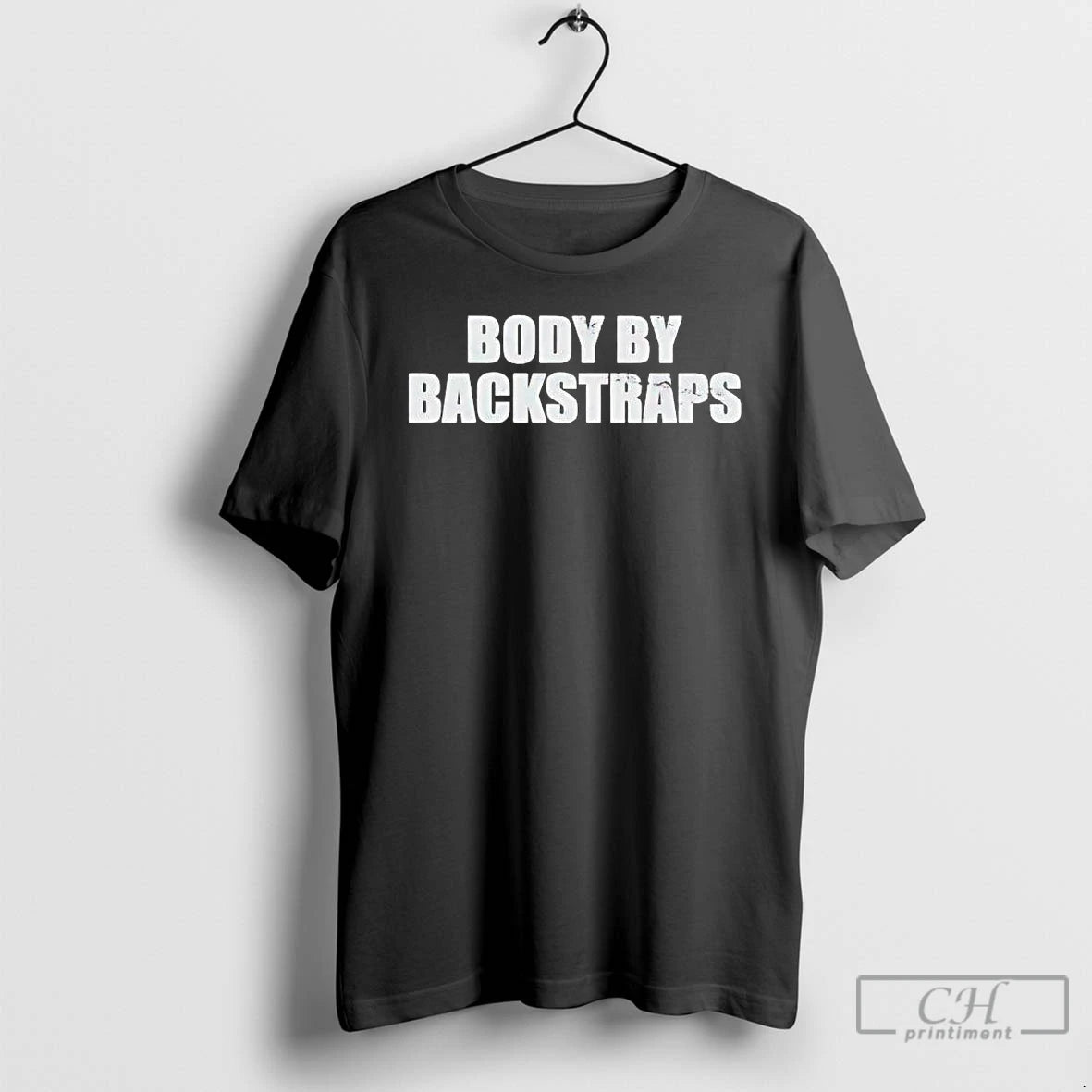 Premium Body By Backstraps Hunting 2026 T-Shirts, Hoodie, Sweatshirt | PopFlextees.com