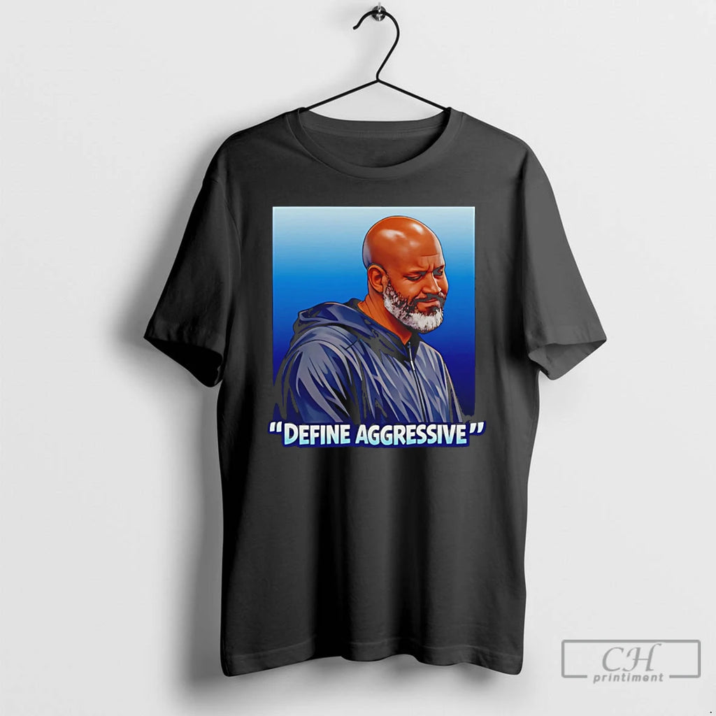 Premium Brad Holmes Define Aggressive T-Shirts, Hoodie, Sweatshirt | PopFlextees.com