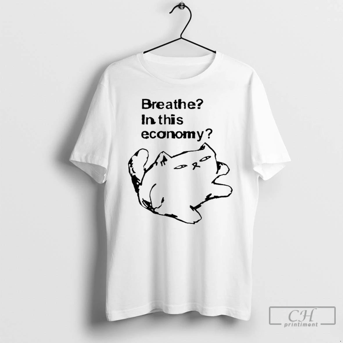 Premium Breathe Cat In This Economy T-Shirts, Hoodie, Sweatshirt | PopFlextees.com