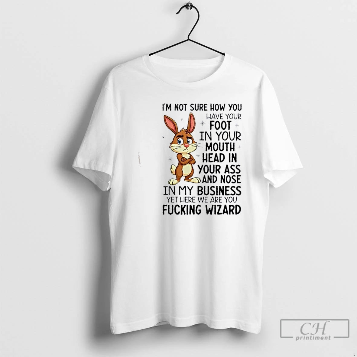 Premium Bunny Im Not Sure How You Have Your Foot In Your Mouth Head In T-Shirts, Hoodie, Sweatshirt | PopFlextees.com