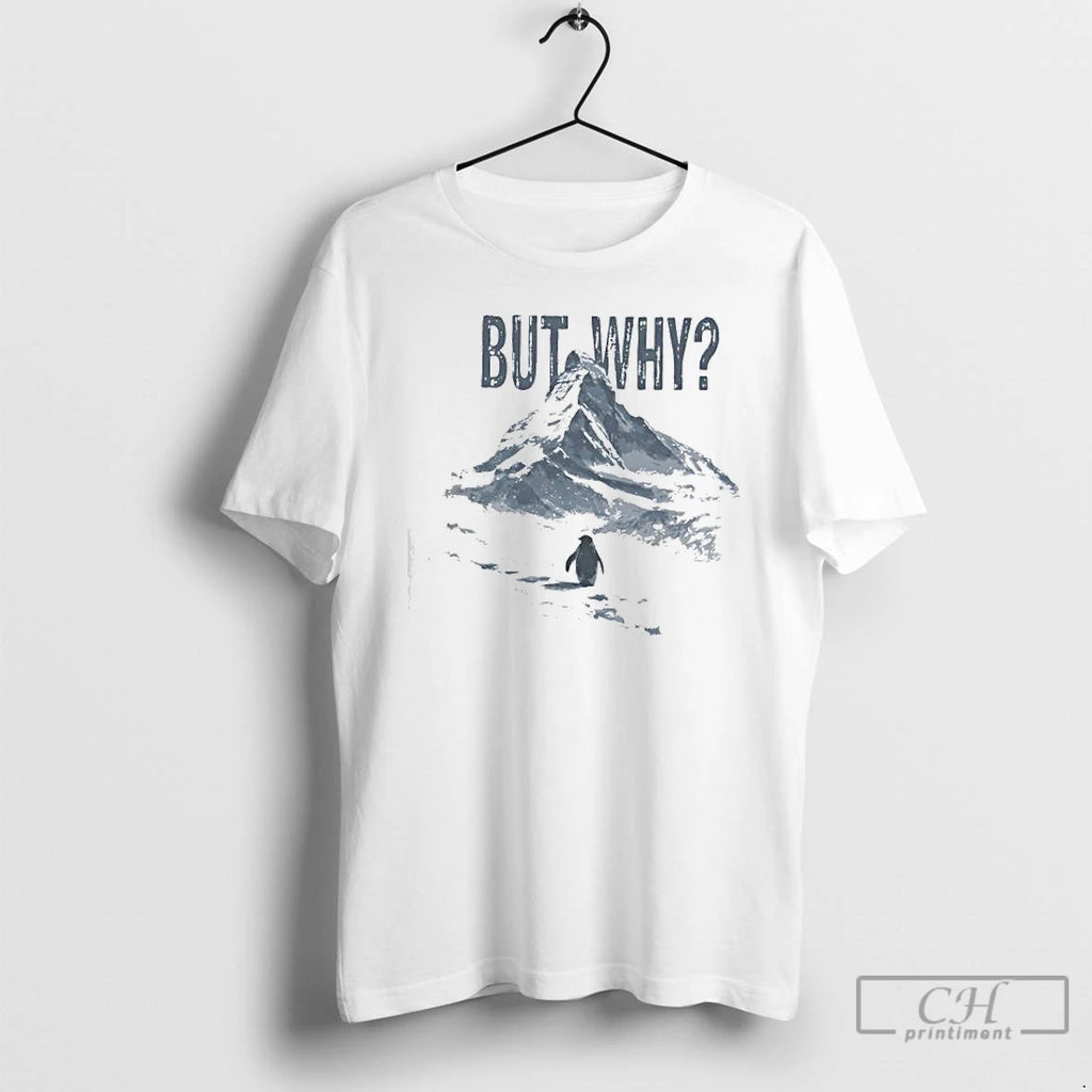 Premium But Why Penguin Graphic T-Shirts, Hoodie, Sweatshirt | PopFlextees.com