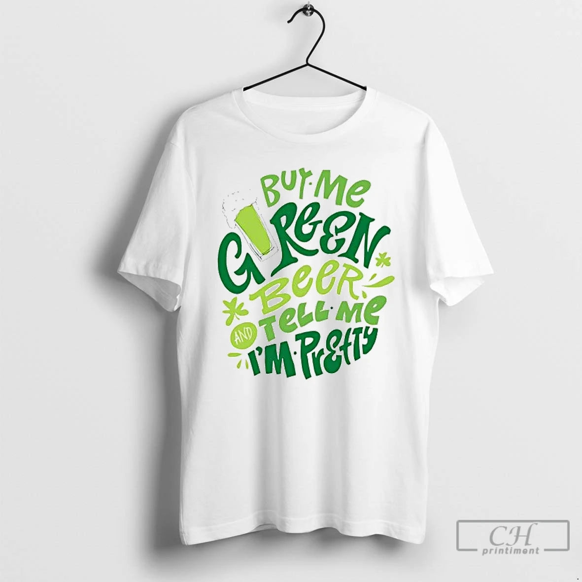 Buy Me Green Beer Call Me Pretty St Patricks Day T-Shirts, Hoodie, Sweatshirt