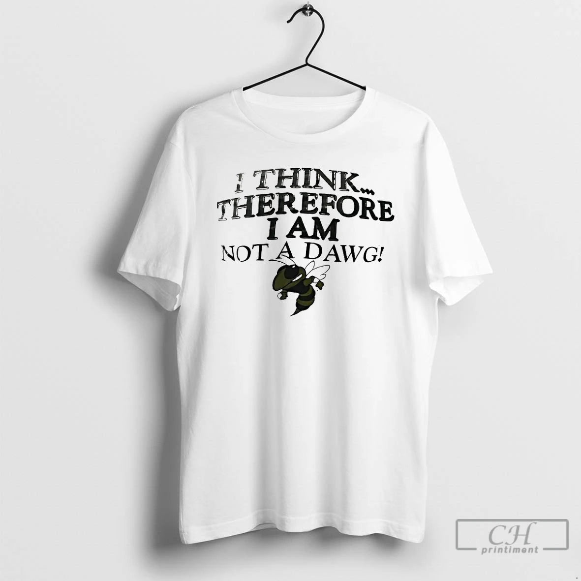 Calhoun Yellow Jackets I Think Therefore I Am Not Dawg T-Shirts, Hoodie, Sweatshirt
