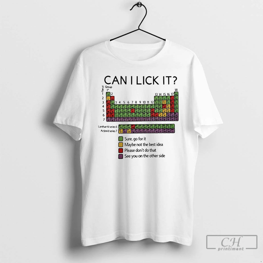 Premium Can I Lick It Chemistry T-Shirts, Hoodie, Sweatshirt | PopFlextees.com