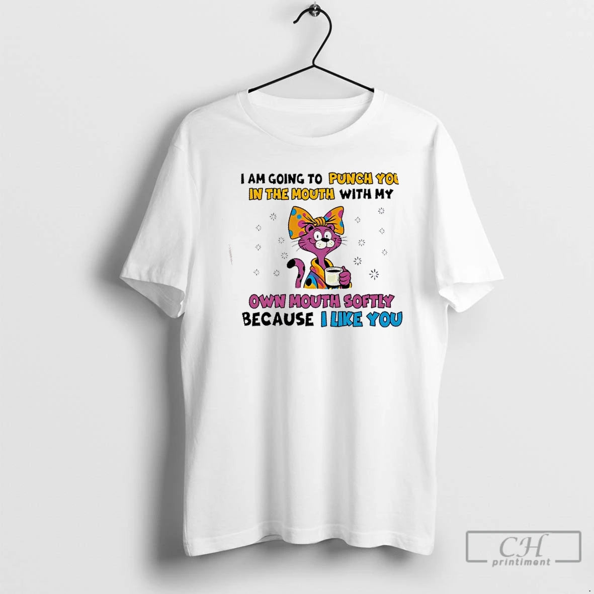 Premium Cat I Am Going To Punch You In The Mouth With My Own Mouth T-Shirts, Hoodie, Sweatshirt | PopFlextees.com
