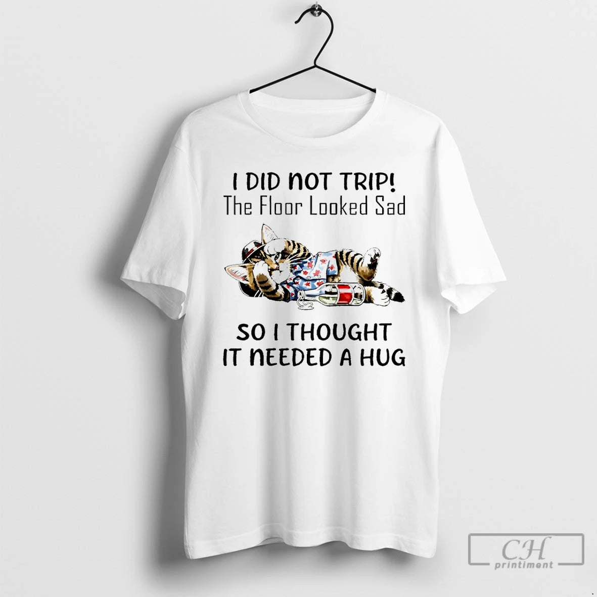 Premium Cat I Did Not Trip The Floor Looked Sad So I Thought It Needed T-Shirts, Hoodie, Sweatshirt | PopFlextees.com
