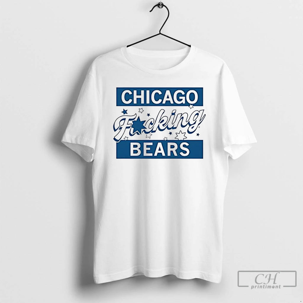 Premium Chicago Fucking Bears 2026 T-Shirts, Hoodie, Sweatshirt | PopFlextees.com