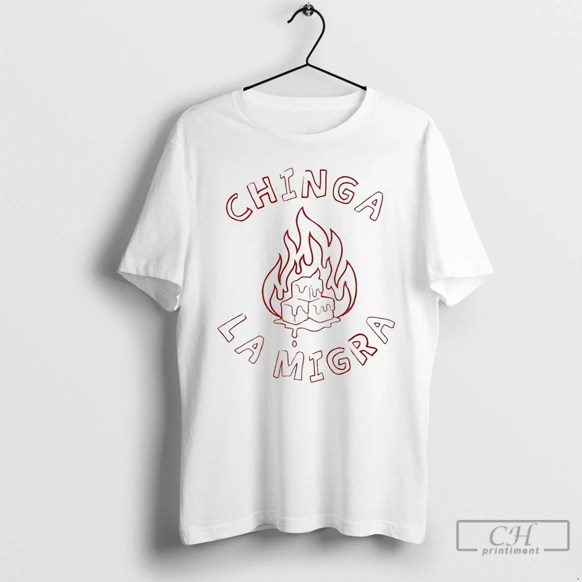 Premium Chinga La Migra Fire 2026 T-Shirts, Hoodie, Sweatshirt | PopFlextees.com
