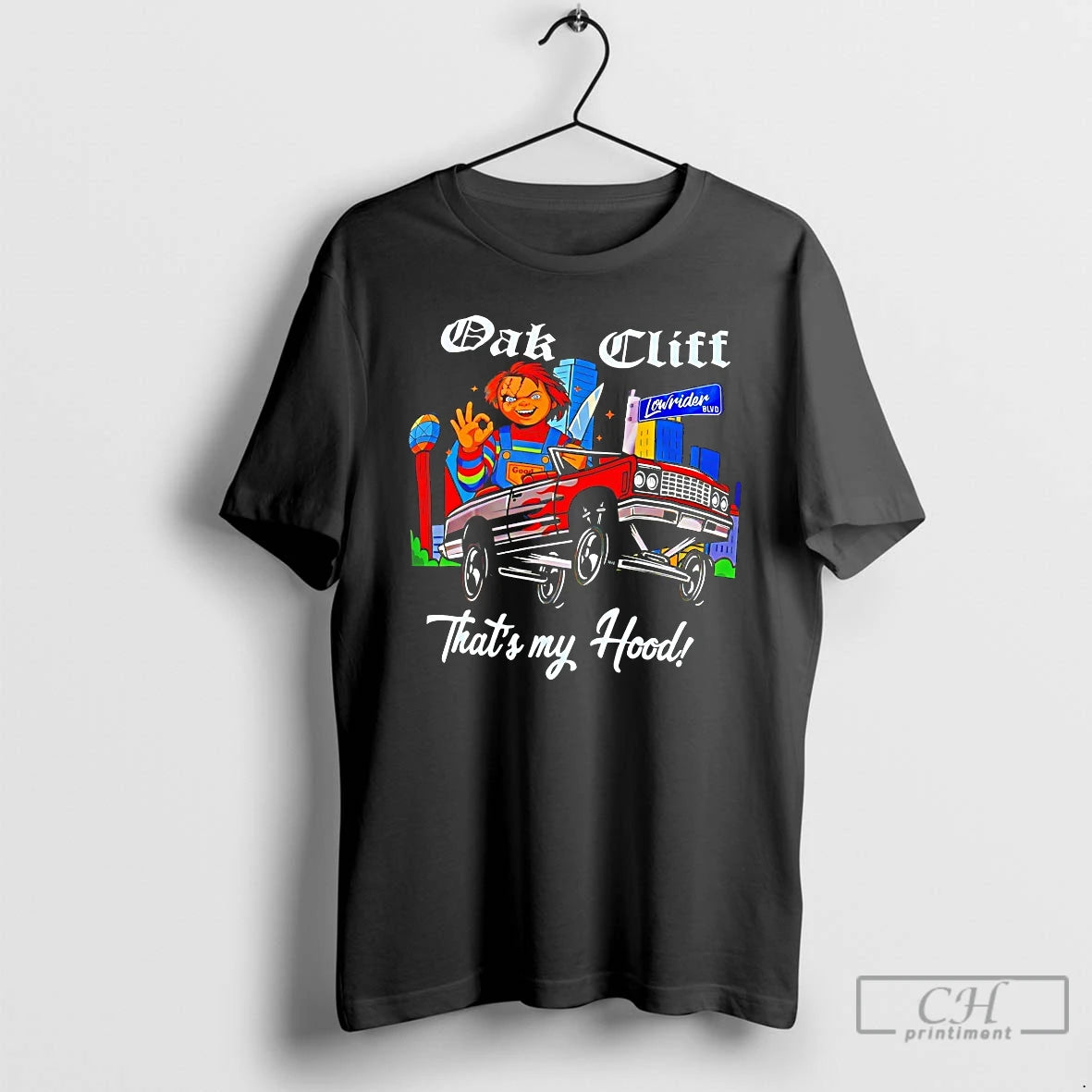 Premium Chucky Oak Cliff Thats My Hood T-Shirts, Hoodie, Sweatshirt | PopFlextees.com